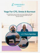 Yoga for CFS, Stress and Burnout DVD